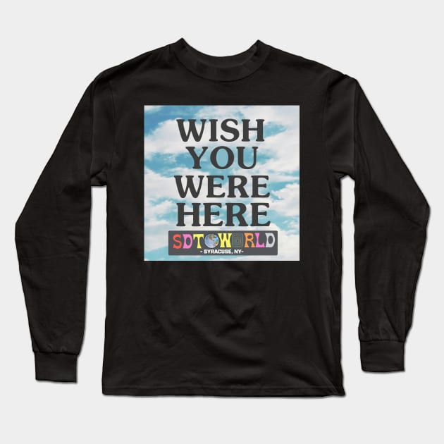 wish you were here - sdtsyracuse Long Sleeve T-Shirt by designs-hj